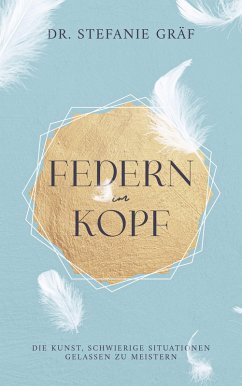 Federn im Kopf (eBook, ePUB) - Gräf, Stefanie