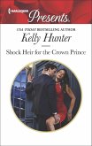 Shock Heir for the Crown Prince (eBook, ePUB)