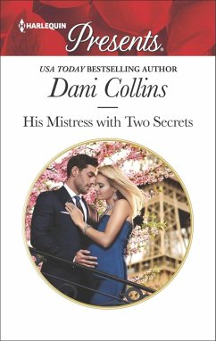 His Mistress with Two Secrets (eBook, ePUB) - Collins, Dani