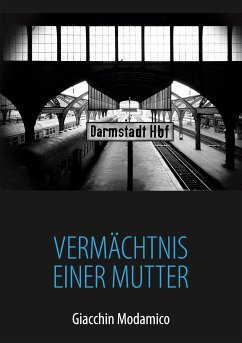 Vermächtnis einer Mutter (eBook, ePUB) - Modamico, Giacchin