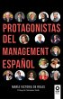 Protagonistas del management español... - Bild 1