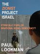 The Zionist project Israel. Ethnically... - Bild 1