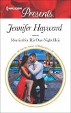 Married for His One-Night Heir (eBook, ePUB)