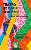 Teatro no Cariri Cearense (eBook, ePUB)