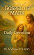 Daily Devotion Gospel of Mark (Gospels... - Bild 1