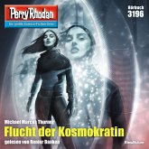 Flucht der Kosmokratin / Perry Rhodan-Zyklus "Chaotarchen" Bd.3196 (MP3-Download)