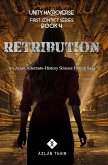 Retribution : An Asian Alternate-History Science Fiction Saga (First Contact, #4) (eBook, ePUB)