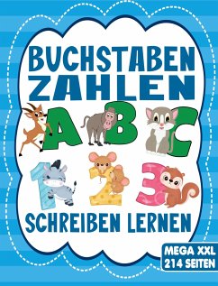 BUCHSTABEN UND ZAHLEN SCHREIBEN LERNEN - Für Mädchen und Jungen ab 4 Jahre - Inspirations Lounge, S&L