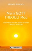 MEIN GOTT THEOULI MOU