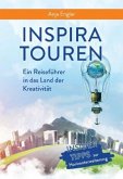 InspiraTouren: Ein Reiseführer in das Land der Kreativität zur Entwicklung neuer Ideen