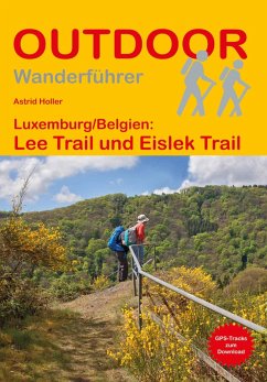 Luxemburg/Belgien: Lee Trail und Eislek Trail - Holler, Astrid