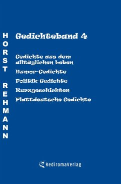 Gedichteband 4 - Rehmann, Horst