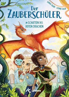 Im Schatten des roten Drachen / Der Zauberschüler Bd.3 - Taube, Anna