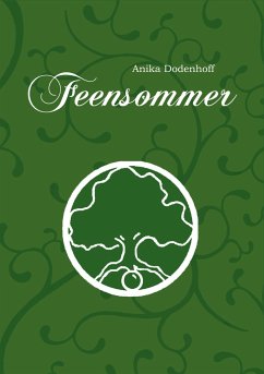 Feensommer - Dodenhoff, Anika