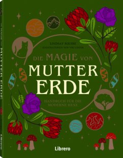 Die Magie der Mutter Erde - Squire, Lindsay;Lester, Viki