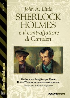 Sherlock Holmes e il contraffattore di Camden (eBook, ePUB) - A. Little, John