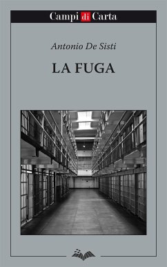 La fuga (eBook, ePUB) - De Sisti, Antonio