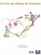 Le Livre Qui Mange Les Monstres (eBook,... - Bild 1