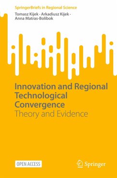 Innovation and Regional Technological Convergence - Kijek, Tomasz;Kijek, Arkadiusz;Matras-Bolibok, Anna