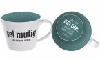 Tasse - Sei mutig und entschlossen