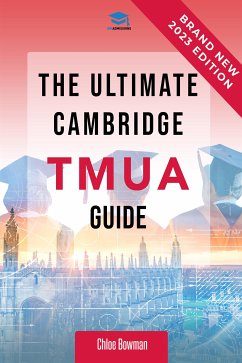 The Ultimate TMUA Guide (eBook, ePUB) - Bowman, Chloe