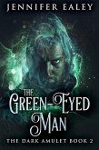 The Green-Eyed Man (eBook, ePUB)