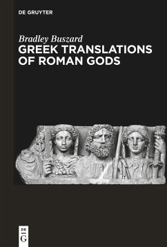 Greek Translations of Roman Gods - Buszard, Bradley