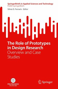 The Role of Prototypes in Design Research