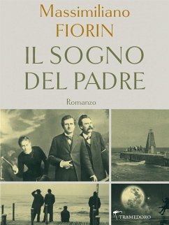 Il sogno del padre (eBook, ePUB) - Fiorin, Massimiliano