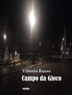 Campo da gioco (eBook, ePUB) - Russo, Vittorio