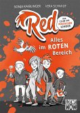 Alles im roten Bereich / Red - Der Club der magischen Kinder Bd.1