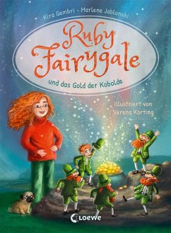 Ruby Fairygale und das Gold der Kobolde / Ruby Fairygale - Erstleser Bd.3 - Gembri, Kira;Jablonski, Marlene