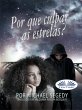 Por Que Culpar As Estrelas? (eBook,... - Bild 1