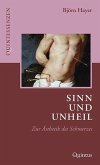 Sinn und Unheil