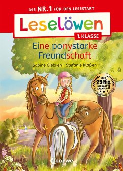 Leselöwen 1. Klasse - Eine ponystarke Freundschaft - Giebken, Sabine