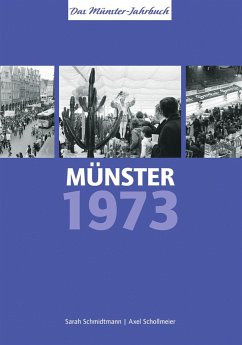 Münster 1973 - vor 50 Jahren - Schmidtmann, Sarah;Schollmeier, Axel