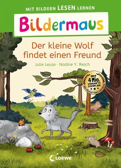 Bildermaus - Der kleine Wolf findet einen Freund - Leuze, Julie