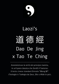 Daodejing, ex Tao Te Ching: da Laozi a Wang Bi. Amministrare la virtù del principio taoista. (eBook, ePUB) - Ziliani, Davide