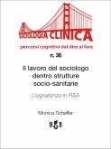 Il lavoro del sociologo dentro strutture socio-sanitarie (eBook, ePUB)
