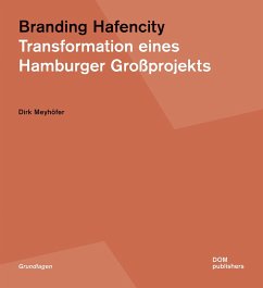 Branding Hafencity - Meyhöfer, Dirk