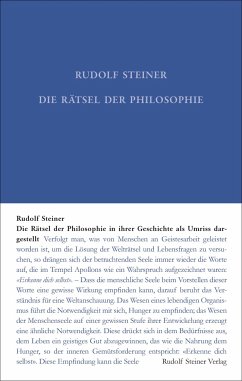 Die Rätsel der Philosophie in ihrer Geschichte als Umriss dargestellt - Steiner, Rudolf
