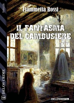 Il fantasma del cambusiere (eBook, ePUB) - Rossi, Fiammetta