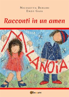 Racconti in un amen (eBook, ePUB) - Berliri, Nicoletta; Gaia, Enzo