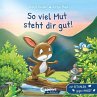 So viel Mut steht dir gut! - Bild 1