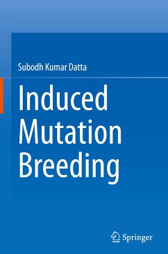 Induced Mutation Breeding - Datta, Subodh Kumar
