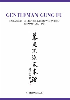 Gentleman Gung Fu - Reale, Attilio