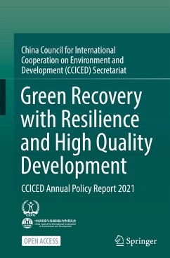Green Recovery with Resilience and High Quality Development - CCICED