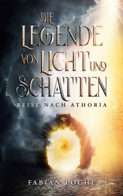 Die Legende von Licht und Schatten (eBook, ePUB)