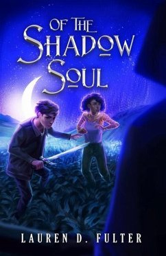 Of The Shadow Soul (Book Three of The Unanswered Questions Series) - Fulter, Lauren D