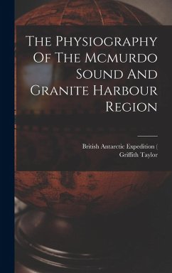 Cover The Physiography Of The Mcmurdo Sound And Granite Harbour Region